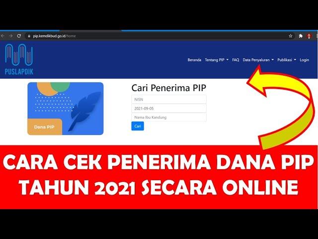 CARA MENCARI ATAU CEK PENERIMA DANA PIP 2021 SECARA ONLINE