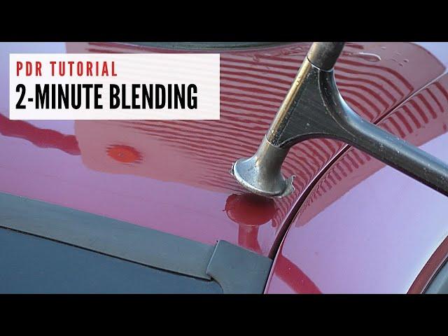 2-minute Blending | Quick Paintless Dent Removal Tutorial