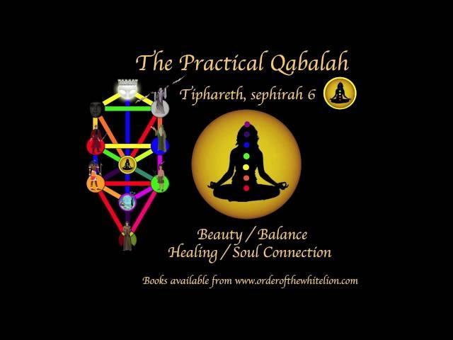 Practical Qabalah for beginners - Tiphareth (Beauty)