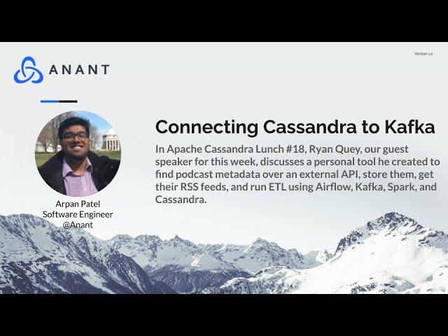 Apache Cassandra Lunch Online Meetup #18: Connecting Cassandra to Kafka