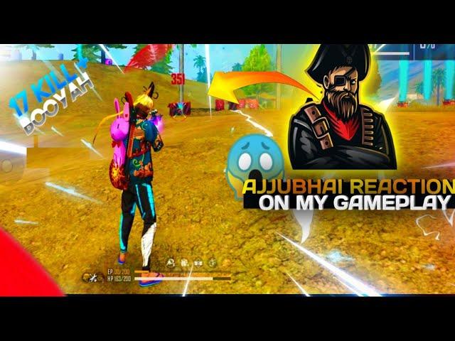 AJJU BHAI REACTION ON MY GAMEPLAY️|| NXT-DR4GOGRG @TotalGaming093