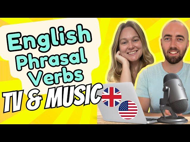 PV 11 Phrasal Verbs for TV and Music | Real life English Vocabulary for Conversations and Speaking