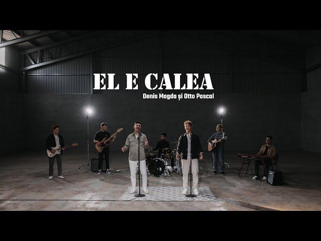 Denis Magda & Otto Pascal - El e calea [Official Video]