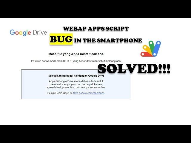 Apps Script - Can Not Open A WebApp URL On Smartphone? SOLVED!!!