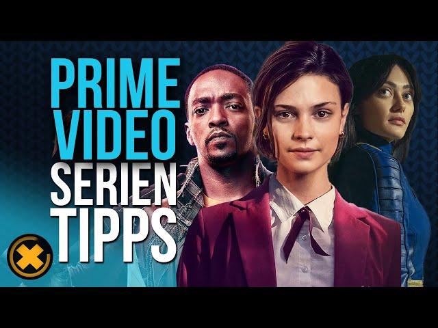 13 SERIEN auf Amazon Prime Video, die Du gesehen haben solltest | Serien Tipps | SerienFlash