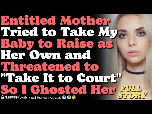 Mother Tried to Take My Baby to Raise as Her Own and Threatened to "Take It to Court"