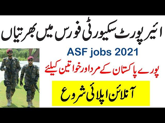 ASF Jobs 2021 || Airport Security Force Jobs 2021 New Advertisement