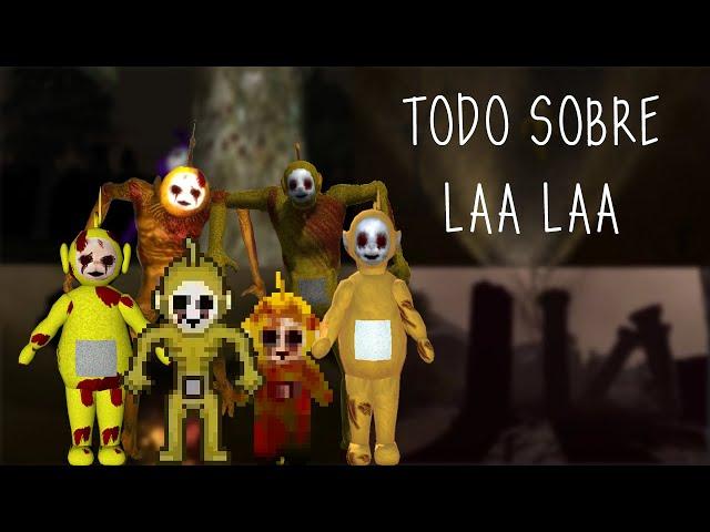 TODO SOBRE Laa Laa | Slendytubbies 1, 2, 2D y 3