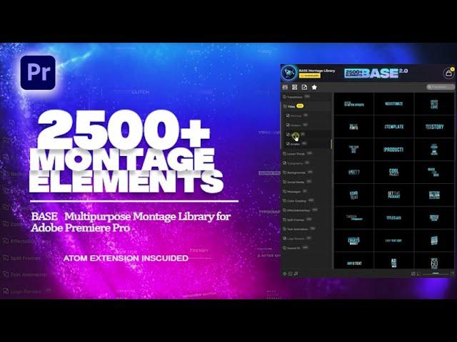 ATOM  X  ( Montage Librery for Premiere Pro )