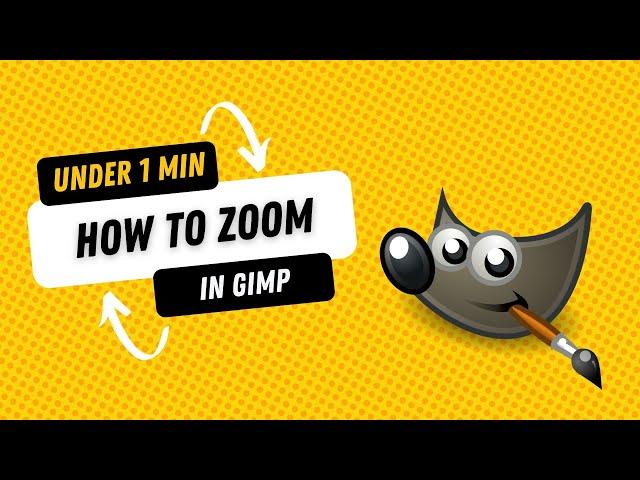 How to Zoom in GIMP