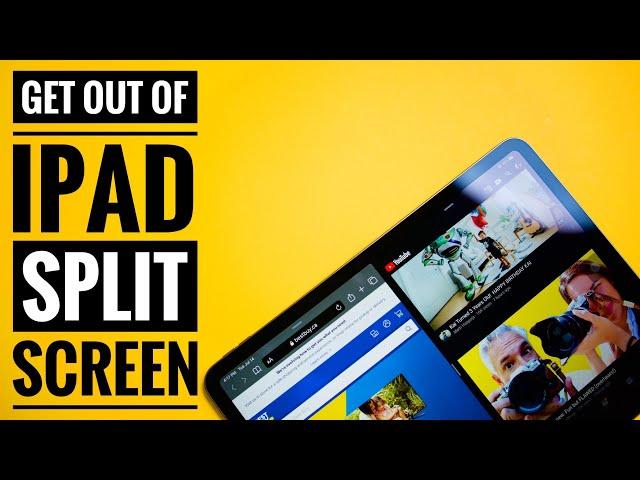 How to Get Out of iPad Split Screen