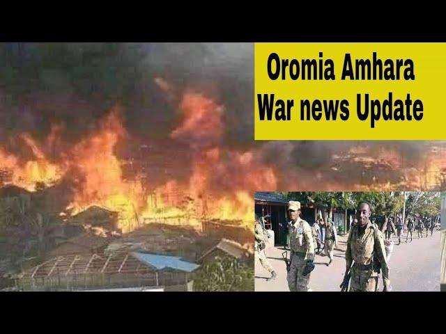 Oromia Amhara War news Update | Intense fighting again start