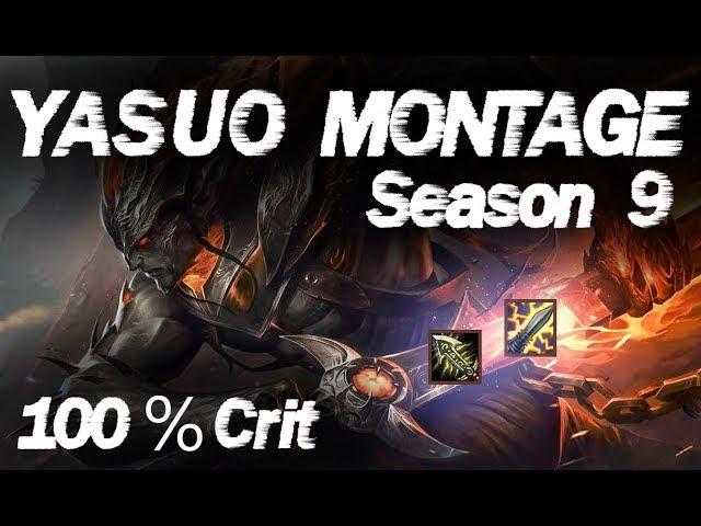 200+ IQ YASUO MONTAGE - Best Yasuo Plays S9 (League Of Legends)