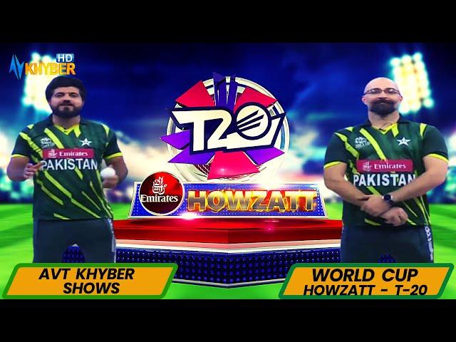 T 20 WORLD CUP | HOWZATT  | M Usman Amin  | M Kamil Khan | Said Rehman |  22 Oct 2022 | Avt Khyber