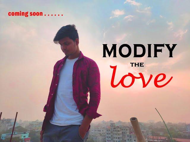 hindi new music video 2020, modify the love, mahabub hasan