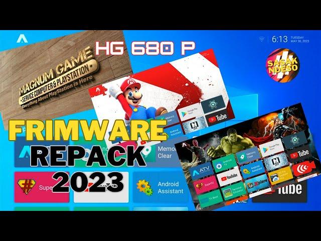 STB HG680P FRIMWARE REPACK 2023 ROOT/FLASH | TUTORIAL - Sasak Ndeso