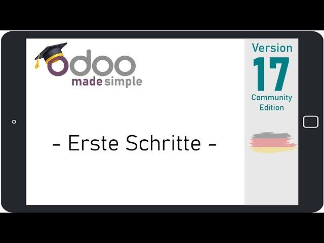 (#1) Erste Schritte - Odoo 17 Community Edition Tutorial (deutsch)