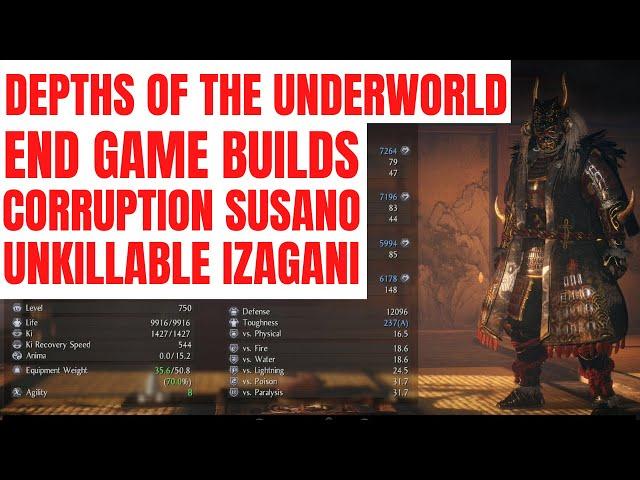 Nioh 2: Overpowered End Game Builds/Depths of the Underworld (Ultimate Offense & Defense)