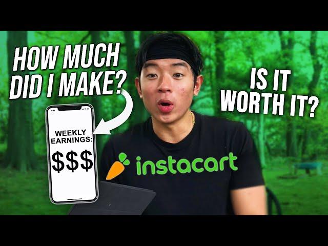 How Much Does Instacart Pay? (MY FIRST WEEK EARNINGS)