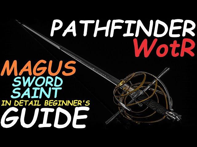 Pathfinder: WotR - Sword Saint Magus Starting Build - Beginner's Guide [2021] [1080p HD]