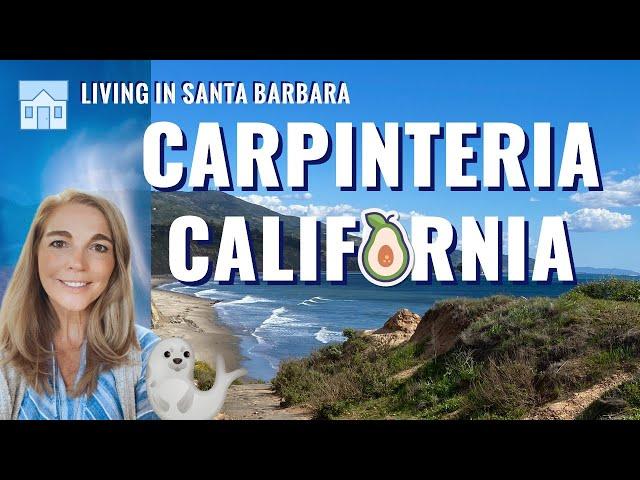 Carpinteria CA - The Best Place to Live or Visit?