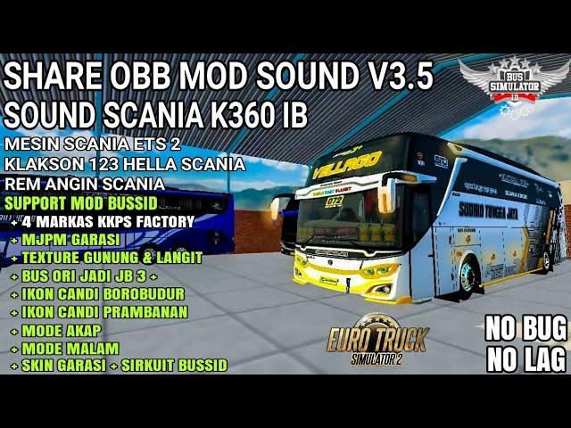 UPDATE OBB MOD SOUND V3.5 SOUND SCANIA K360 IB + MODE AKAP + SUPPORT MOD + TEXTURE GUNUNG & LANGIT