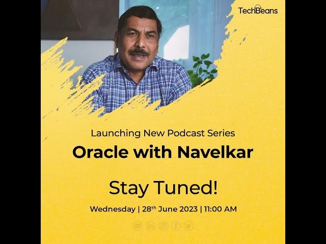 Oracle with Navelkar - Episode 1 Teaser | TechBeans