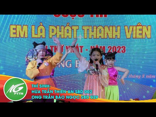 Vòng bán kết "Em là Phát Thanh Viên" Hứa Trần Thiên An và Ong Trần Bảo Ngọc | THKG