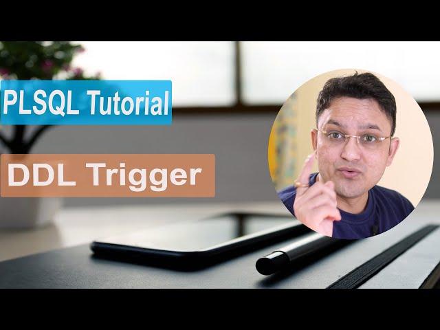 pl sql tutorial#21 PL SQL DDL tringger in oracle database |pl sql triggers