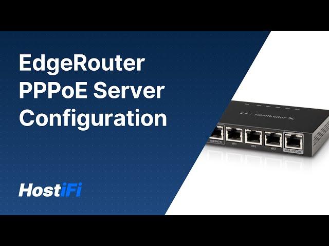 UISP - EdgeRouter PPPoE Server Configuration