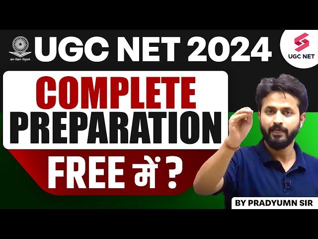 UGC NET Exam Free Preparation | Free Classes | UGC NET 2024 Preparation | Pradyumn Sir