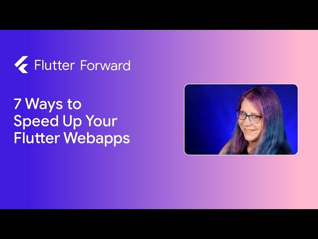 7 Ways to Speed Up Your Flutter Webapps