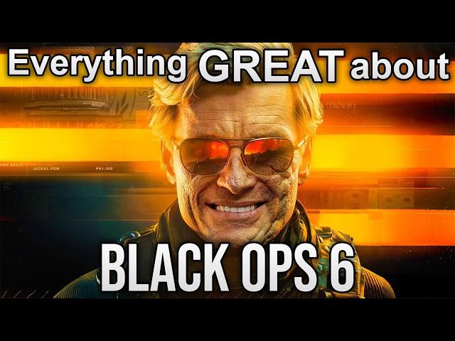 Everything GREAT About Black Ops 6!