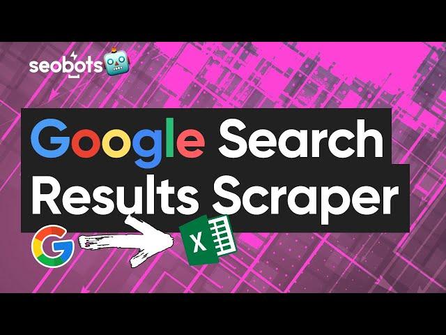 GOOGLE SEARCH SCRAPER 2024 | HOW TO SCRAPE GOOGLE SEARCH? [TUTORIAL]