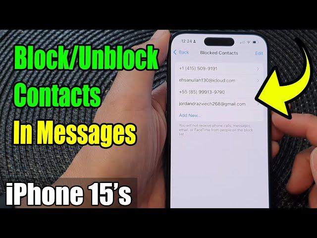 iPhone 15/15 Pro Max: How to Block/Unblock Contacts In Messages