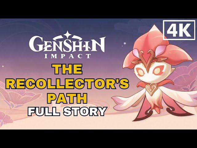 Genshin Impact - The Recollector's Path | Full Event Guide English 4K 60FPS