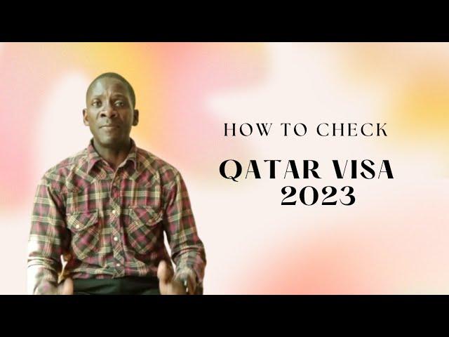 HOW DO YOU CHECK YOUR VISA IN QATAR 2023 | Mexcreationtv