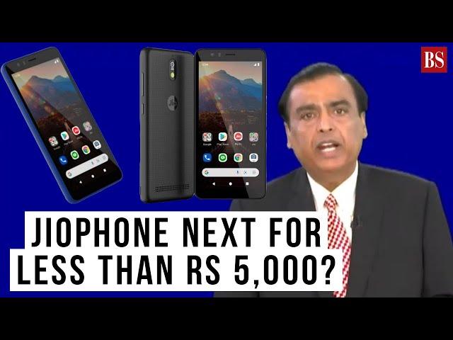 JioPhone Next for less than Rs 5,000? All you need to know