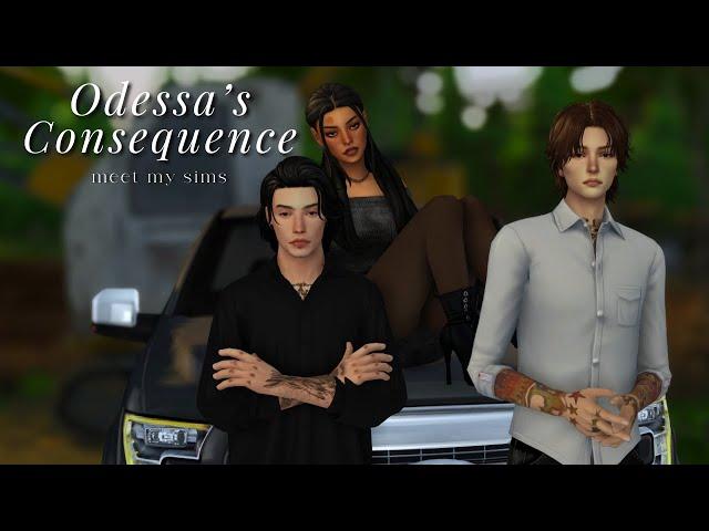 Odessa's Consequence | Sims 4 Let's Play Series | Meet the Sims 