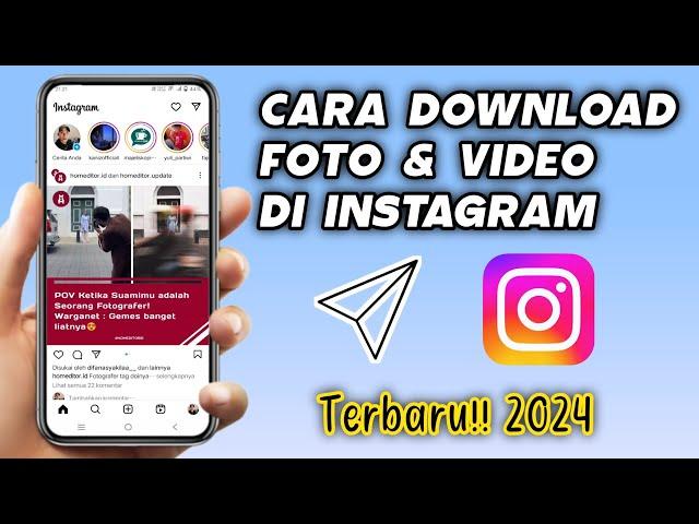 Cara Terbaru Download Foto & Video Di Instagram