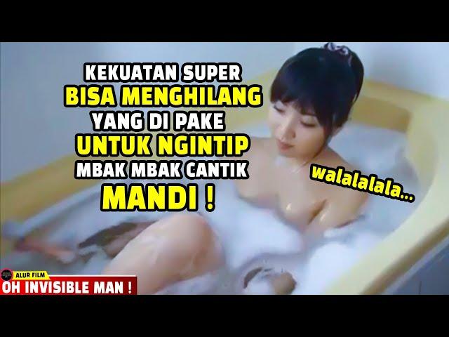 Pria Jomblo Yang Punya Kekuatan Super Bisa Tak Terlihat Saat Ngintip Wanita Cantik Mandi