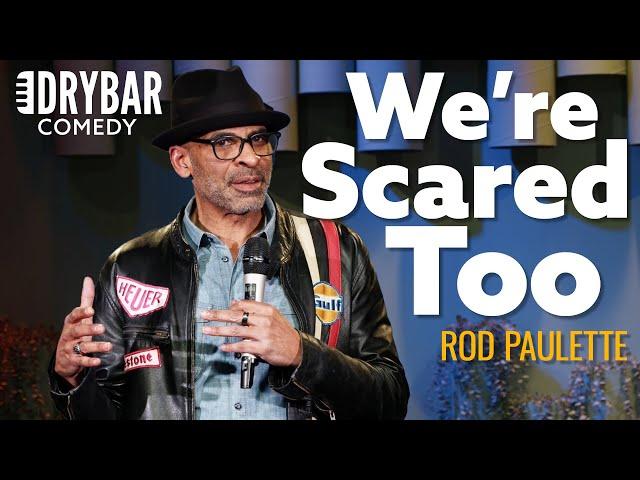 Black People Are Scared Of Black People Too. Rod Paulette - Full Special