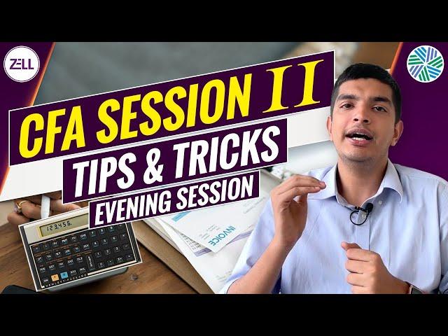 CFA Exam Preparation Strategy | Tips & Tricks | CFA Evening Session 2022