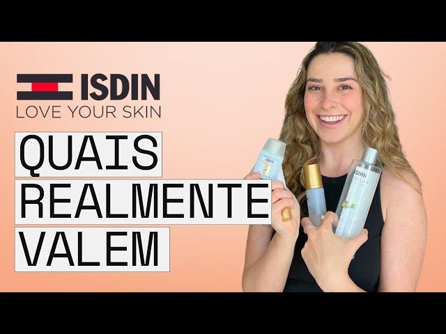 Os Melhores da ISDIN (Skincare que você PRECISA testar)