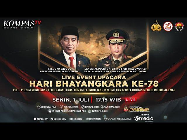 LIVE EVENT - Presiden Jokowi dan Kapolri Hadiri Upacara Hari Bhayangkara ke-78