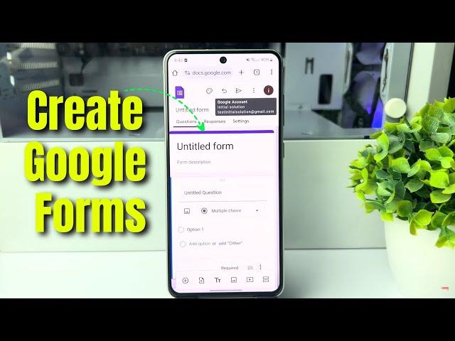 How To Create Google Forms On Mobile