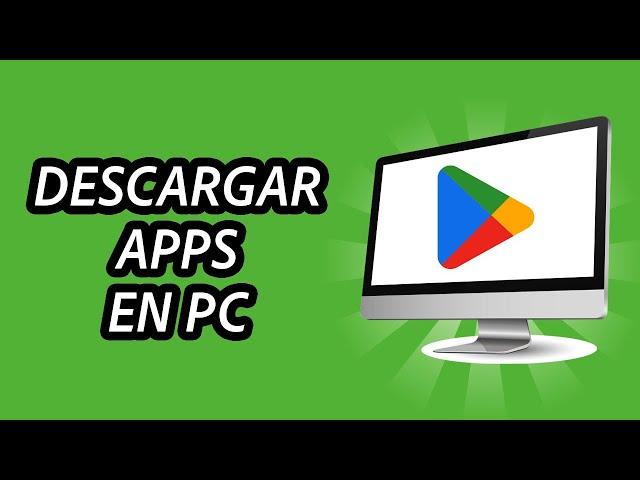 Cómo Descargar Aplicaciones en PC Windows - FÁCIL Y RÁPIDO 2023-2024