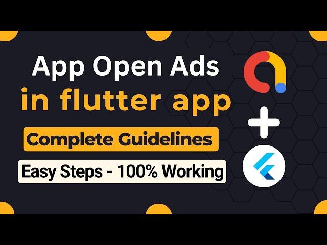 google mobile ads flutter | Integrate Flutter Admob App Open Ad | Flutter Admob || Technical Encoder
