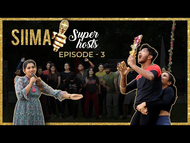 SIIMA SuperHost Full Episode 03