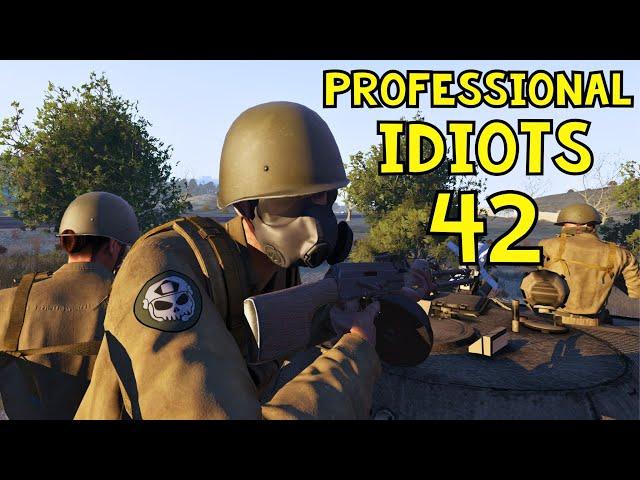 Professional Idiots #42 | ARMA 3